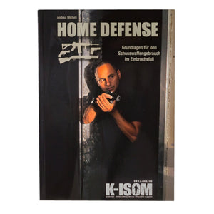 Buch Home Defense - Grundlagen für den Schusswaffengebrauch