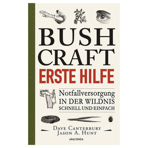 Buch Bushcraft – Erste Hilfe. Notfallversorgung in der Wildnis